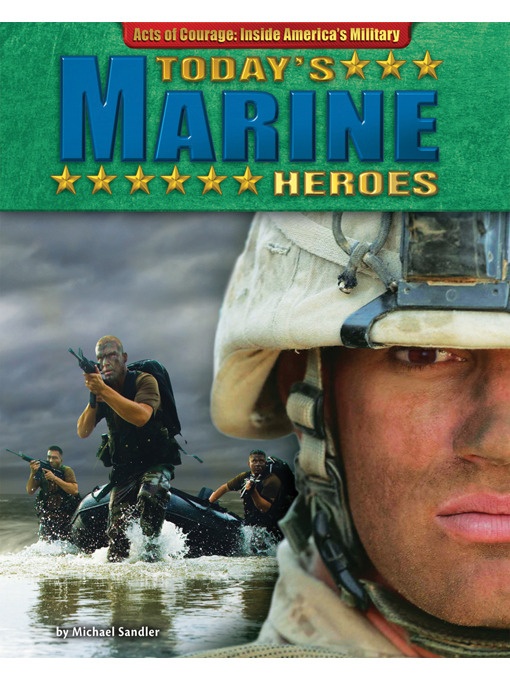 Title details for Today's Marine Heroes by Michael Sandler - Available